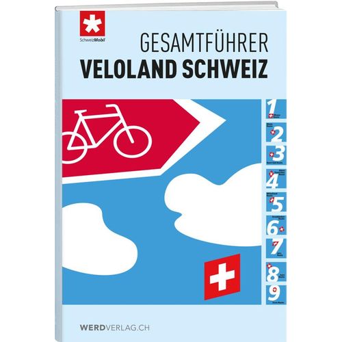 Gesamtführer Veloland Schweiz - Schweizmobil, Gebunden