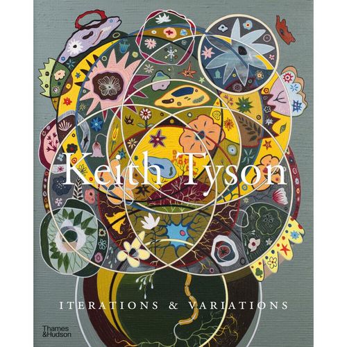 Keith Tyson: Iterations and Variations - Michael Archer, Ariane Koek, Mark Rappolt, Matthew Collings, Beatrix Ruf, Gebunden