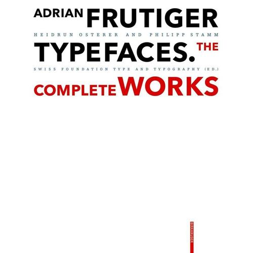 Adrian Frutiger - Typefaces - Heidrun Osterer, Philipp Stamm, Gebunden