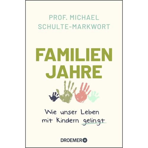 Familienjahre - Michael Schulte-Markwort, Taschenbuch