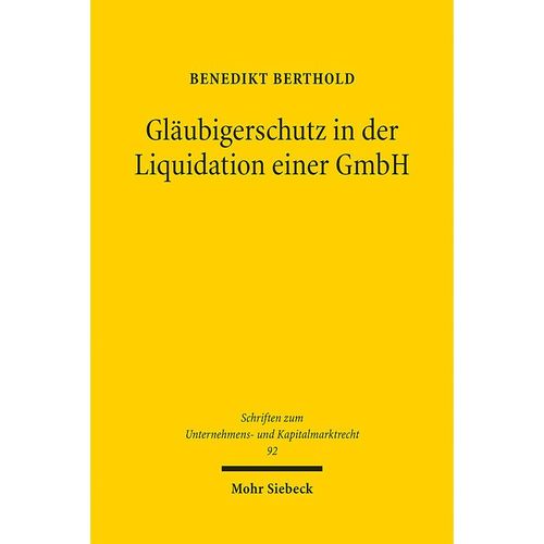 Gläubigerschutz in der Liquidation einer GmbH - Benedikt Berthold, Kartoniert (TB)