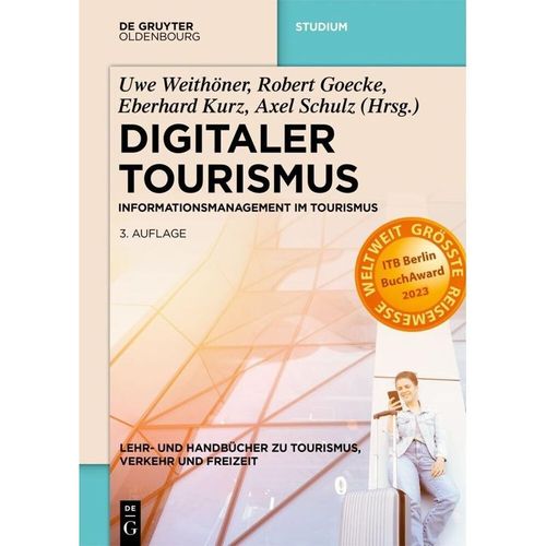 Lehr- und Handbücher zu Tourismus, Verkehr und Freizeit / Digitaler Tourismus, Kartoniert (TB)