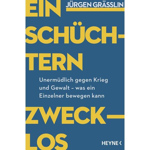 Einschüchtern zwecklos - Jürgen Grässlin, Taschenbuch