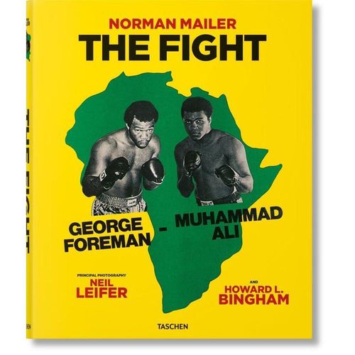 Norman Mailer. Neil Leifer. Howard L. Bingham. The Fight - Norman Mailer, Gebunden
