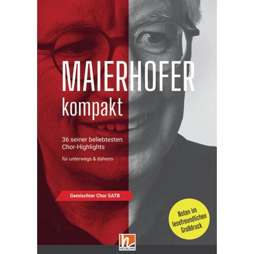 Maierhofer kompakt SATB - Großdruck - Lorenz Maierhofer, Kartoniert (TB)