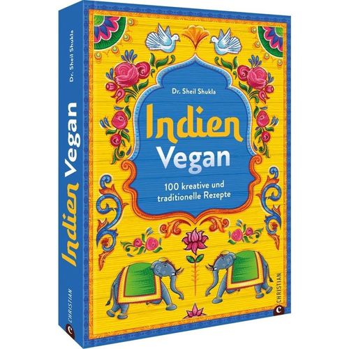 Indien vegan - Dr. Sheil Shukla, Gebunden