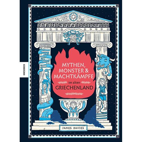 Mythen, Monster und Machtkämpfe im alten Griechenland - James Davies, Gebunden