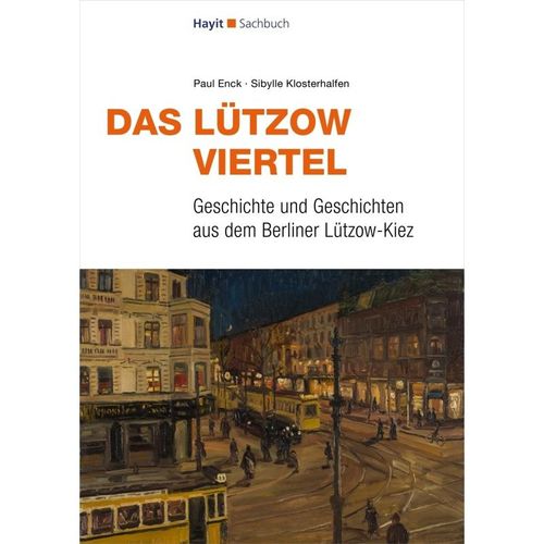 Das Lützow-Viertel - Paul Enck, Sibylle Klosterhalfen, Kartoniert (TB)