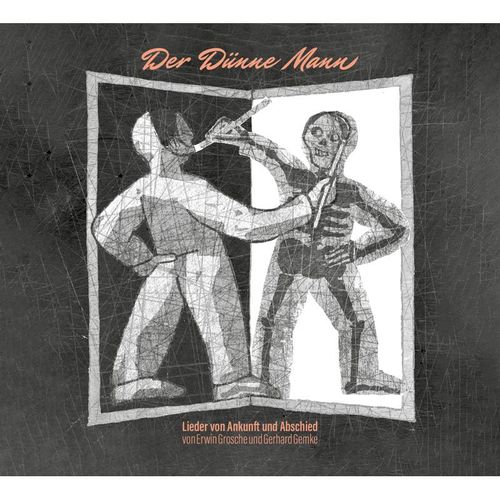 Der dünne Mann - Erwin Grosche. (CD)