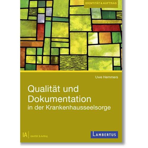 Qualität und Dokumentation in der Krankenhausseelsorge - Uwe Hemmers, Kartoniert (TB)