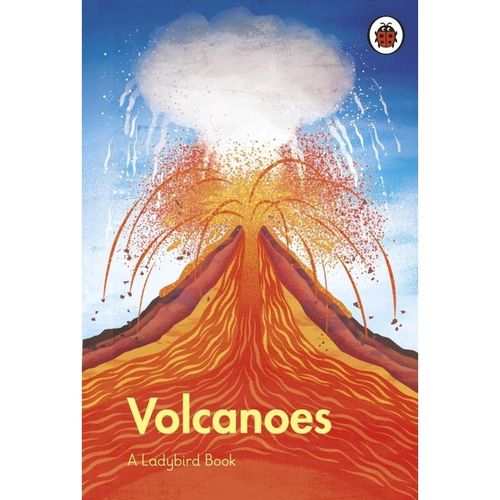 A Ladybird Book / A Ladybird Book: Volcanoes - Ladybird, Gebunden