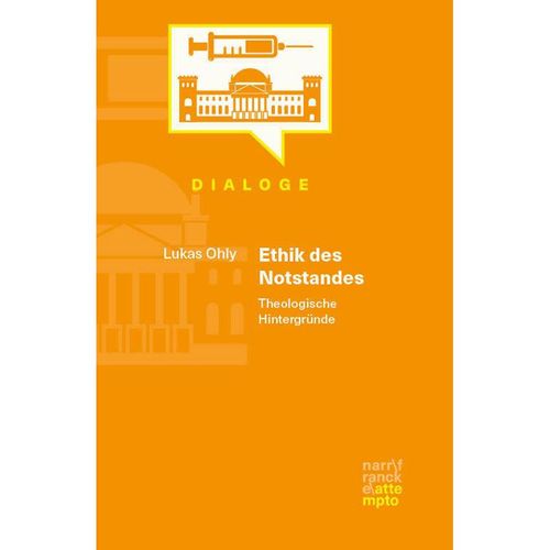Dialoge / Ethik des Notstandes - Lukas Ohly, Kartoniert (TB)