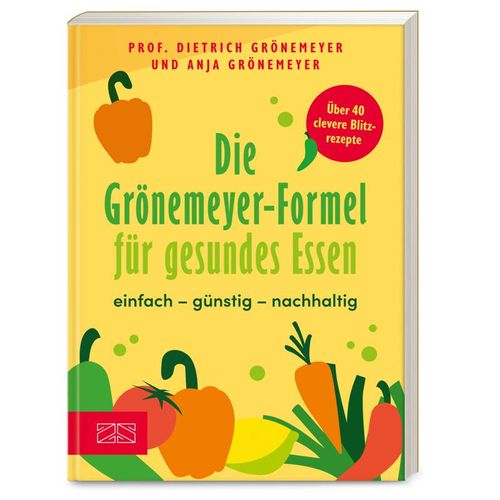 Die Grönemeyer-Formel für gesundes Essen - Dietrich Grönemeyer, Anja Grönemeyer, Kartoniert (TB)