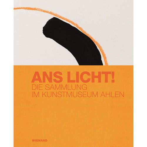 Ans Licht! Die Sammlung im Kunstmuseum Ahlen, Leinen