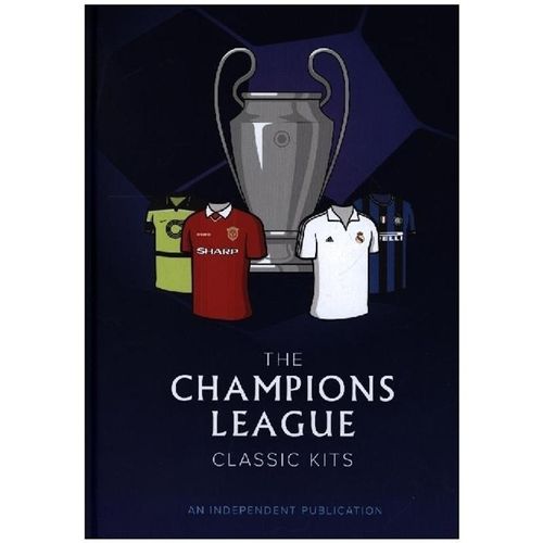 The Champions League Classic Kits - Andrew Smithson, Gebunden