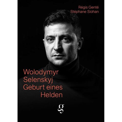 Wolodymyr Selenskyj - Genté Régis, Siohan Stéphane, Kartoniert (TB)