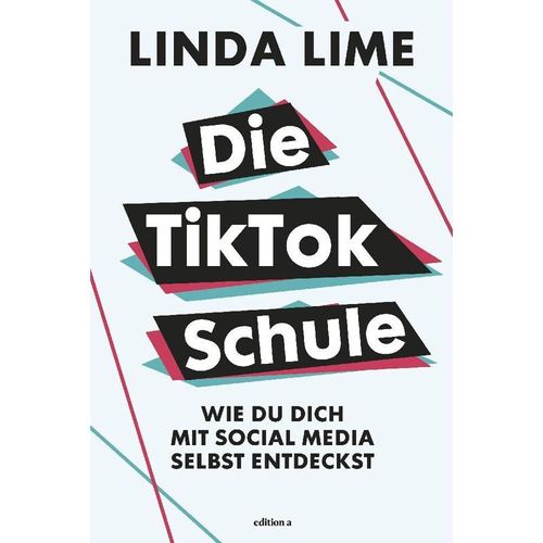 Die TikTok Schule - Linda Lime, Gebunden