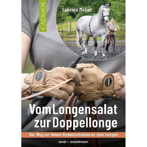Vom Longensalat zur Doppellonge - Sabrina Möller, Kartoniert (TB)