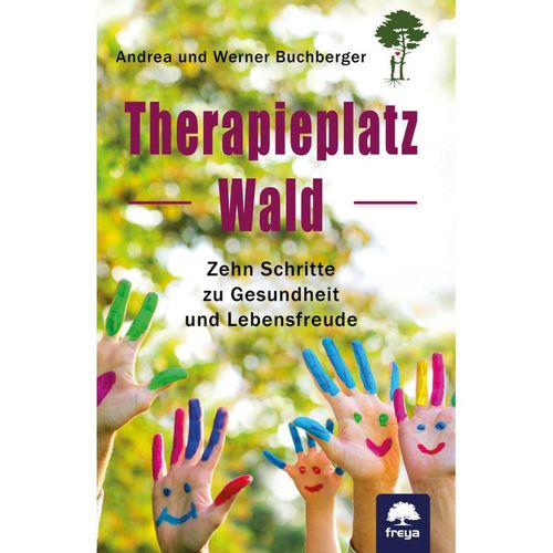 Therapieplatz Wald - Werner Buchberger, Andrea Buchberger, Kartoniert (TB)