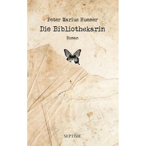 Die Bibliothekarin - Peter Marius Huemer, Gebunden