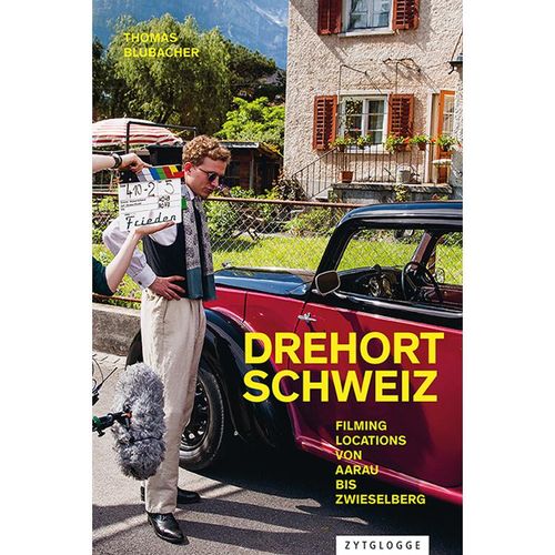 Drehort Schweiz - Thomas Blubacher, Gebunden