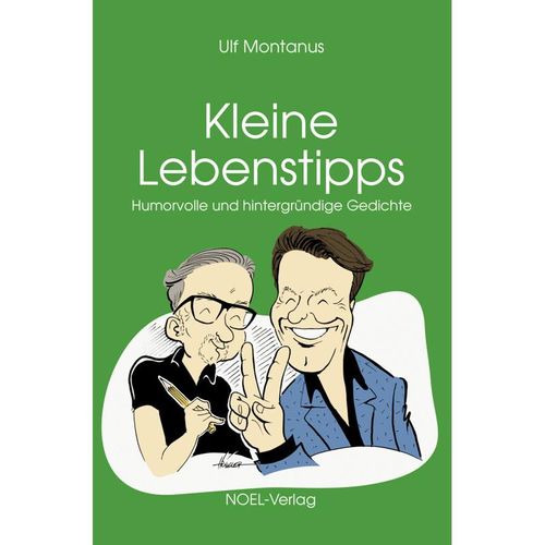 Kleine Lebenstipps - Ulf Montanus, Gebunden