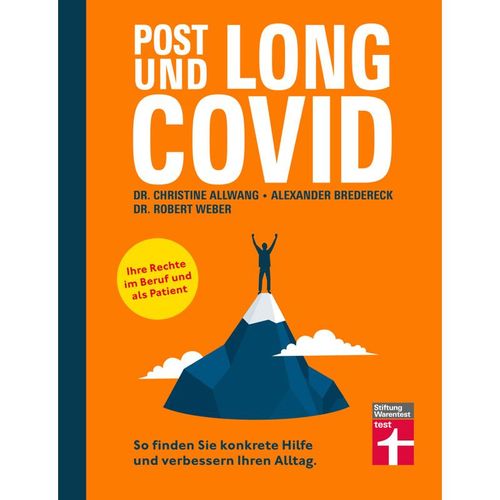 Long Covid und Post Covid - Dr. med. Christine Allwang, Alexander Bredereck, Dr. Robert Weber, Kartoniert (TB)