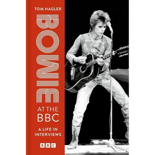 Bowie at the BBC - David Bowie, Tom Hagler, Gebunden