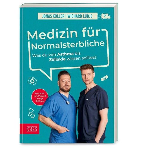 Medizin für Normalsterbliche - Wichard Lüdje, Jonas Köller, Kartoniert (TB)