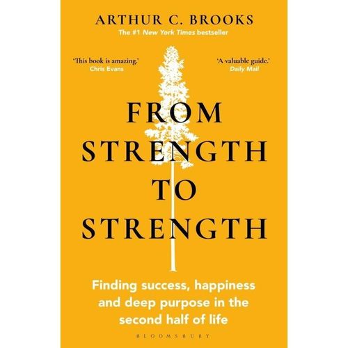 From Strength to Strength - Arthur C. Brooks, Kartoniert (TB)
