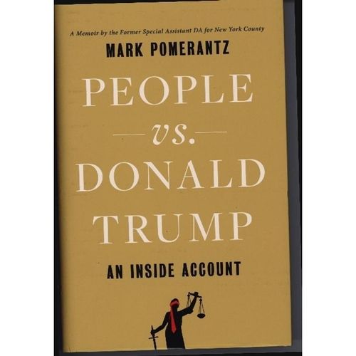 People vs. Donald Trump - Mark Pomerantz, Gebunden