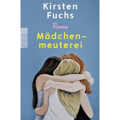 Mädchenmeuterei - Kirsten Fuchs, Taschenbuch