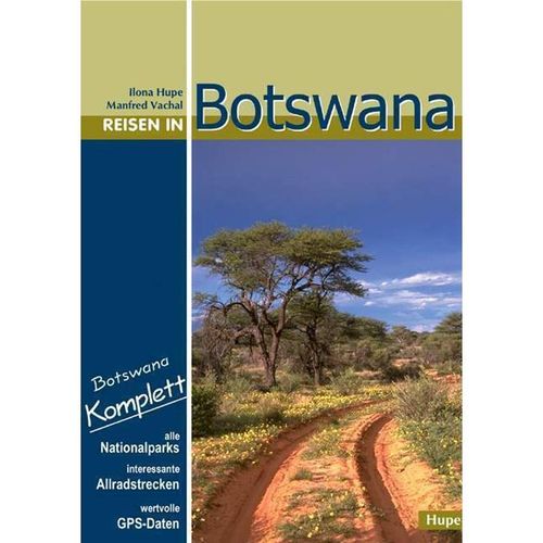 Reisen in Botswana - Ilona Hupe, Kartoniert (TB)