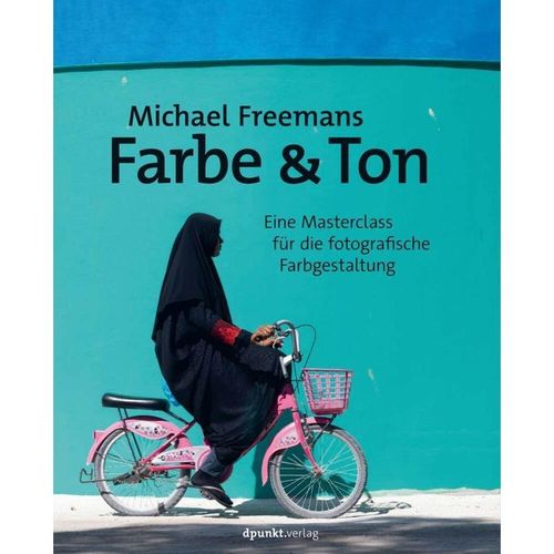 Michael Freemans Farbe & Ton - Michael Freeman, Kartoniert (TB)