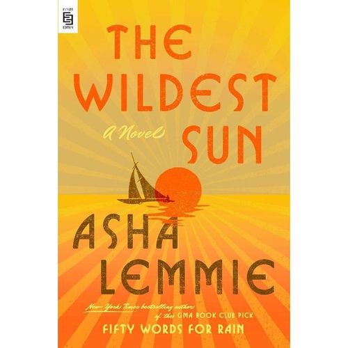 The Wildest Sun (EXP) - Asha Lemmie, Kartoniert (TB)