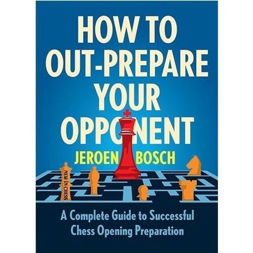 How to Out-Prepare Your Opponent - Jeroen Bosch, Kartoniert (TB)