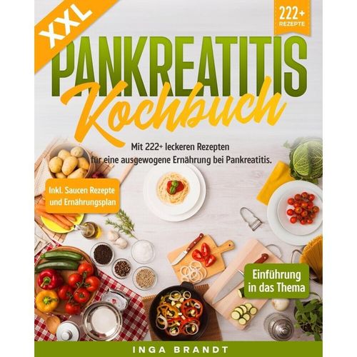 XXL Pankreatitis Kochbuch - Inga Brandt, Kartoniert (TB)