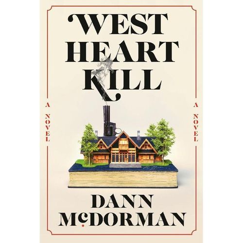 West Heart Kill - Dann McDorman, Kartoniert (TB)