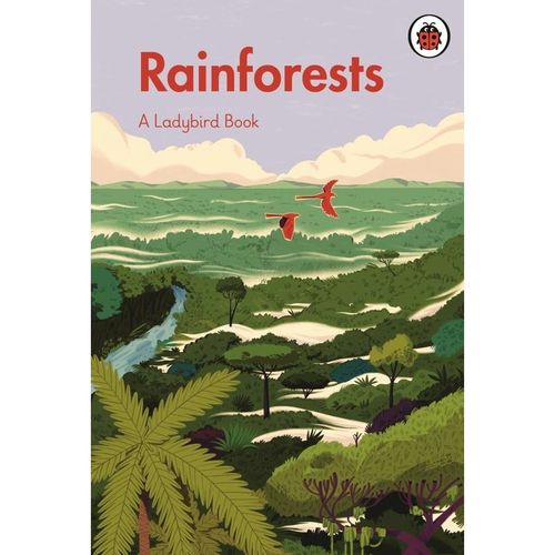 A Ladybird Book / A Ladybird Book: Rainforests - Ladybird, Gebunden