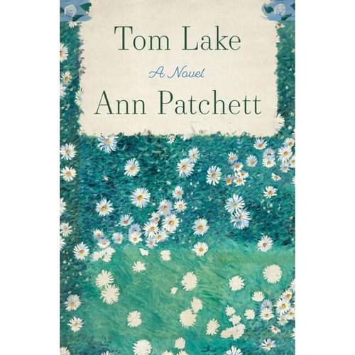 Tom Lake - Ann Patchett, Kartoniert (TB)
