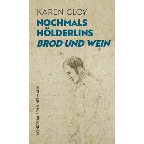 Nochmals Hölderlins ,Brod und Wein' - Karen Gloy, Kartoniert (TB)
