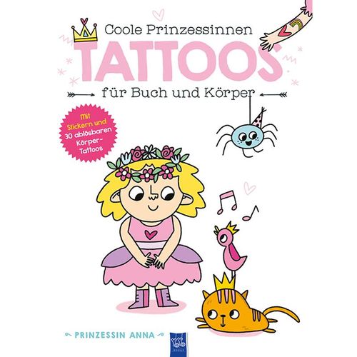 Coole Prinzessinnen Tattoos für Buch und Körper - Prinzessin Anna, Gebunden