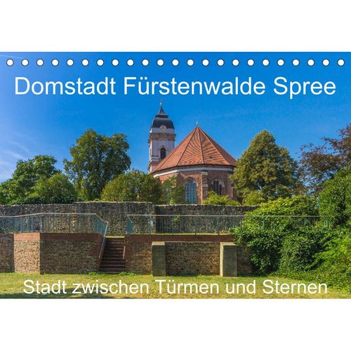 Domstadt Fürstenwalde Spree (Tischkalender 2023 DIN A5 quer)