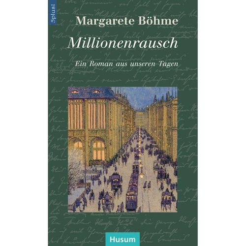Millionenrausch - Margarete Böhme, Kartoniert (TB)