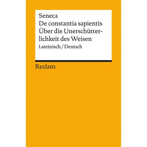De constantia sapientis / Über die Unerschütterlichkeit des Weisen - der Jüngere Seneca, Taschenbuch