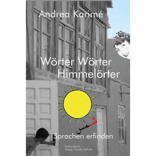 Wörter Wörter Himmelörter - Andrea Karimé, Kartoniert (TB)
