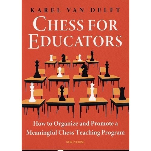 Chess for Educators - Karel Van Delft, Kartoniert (TB)