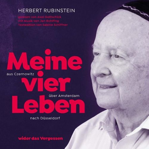 Herbert Rubinstein Meine vier Leben, m. 1 Buch,1 Audio-CD - Herbert Rubinstein (Hörbuch)