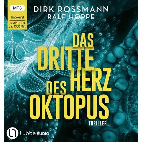 Oktopus - 3 - Das dritte Herz des Oktopus - Dirk Rossmann, Ralf Hoppe (Hörbuch)