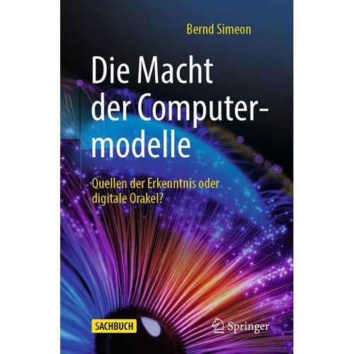 Die Macht der Computermodelle - Bernd Simeon, Kartoniert (TB)